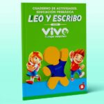Cuaderno Pre Basico Leo y Escribo con VIVO Tomo B