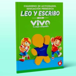 Cuaderno Pre Basico Leo y Escribo con VIVO Tomo B